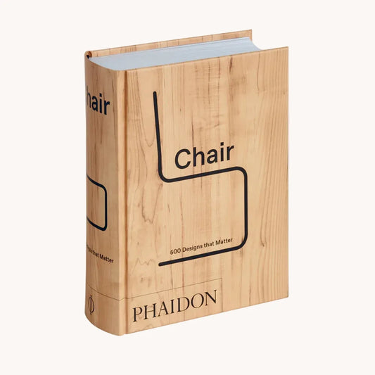 Chair: 500 Designs That Matter (2025)